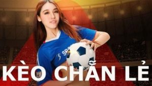 Kèo chẵn lẻ – Hình thức cược giúp tăng tỉ lệ thắng cao